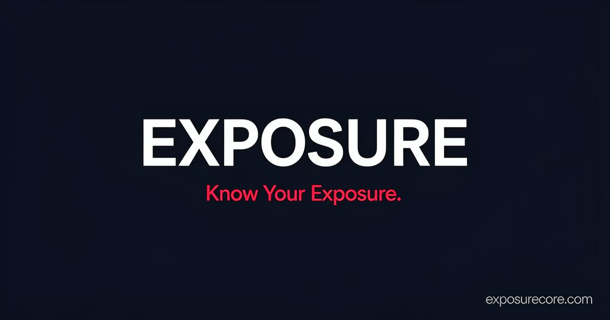 Exposure — Personal Risk Intelligence